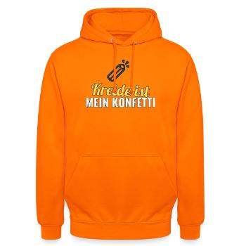 Kreide ist mein Konfetti – Geschenk für Lehrer - Unisex Hoodie - Orange - Vorne - AI Model Male 185 light (185cm) & AI Model Female 180 light (180cm)