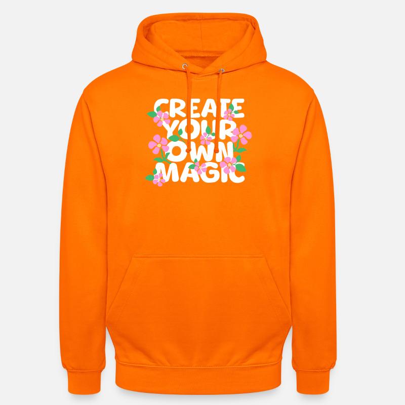Erschaffe deine eigene Magie - Unisex Hoodie - Orange