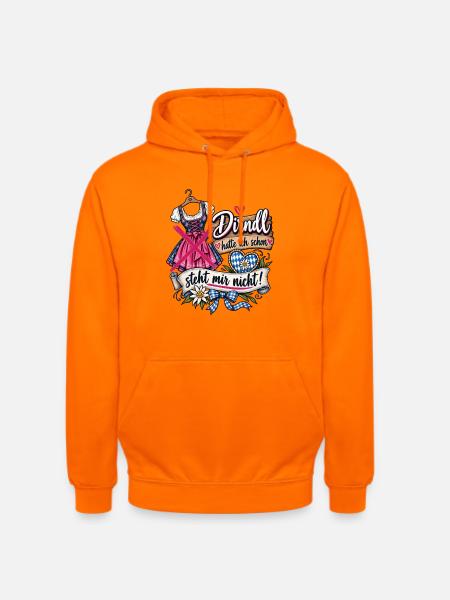 Volksfest Dirndl hatte ich schon  - Unisex Hoodie - Orange