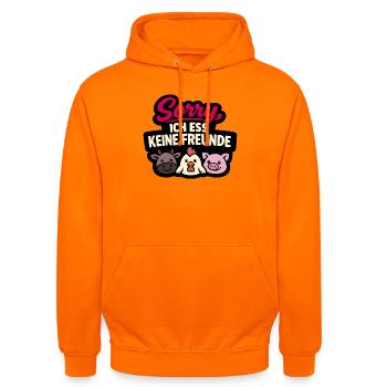Sorry ich ess keine Freunde Vegan Spruch - Unisex Hoodie - Orange - Vorne - AI Model Male 185 light (185cm) & AI Model Female 180 light (180cm)