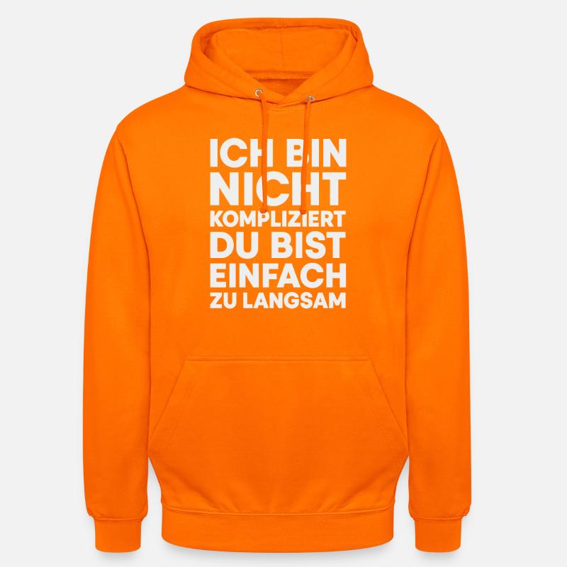 Ich bin nicht kompliziert - Unisex Hoodie - Orange