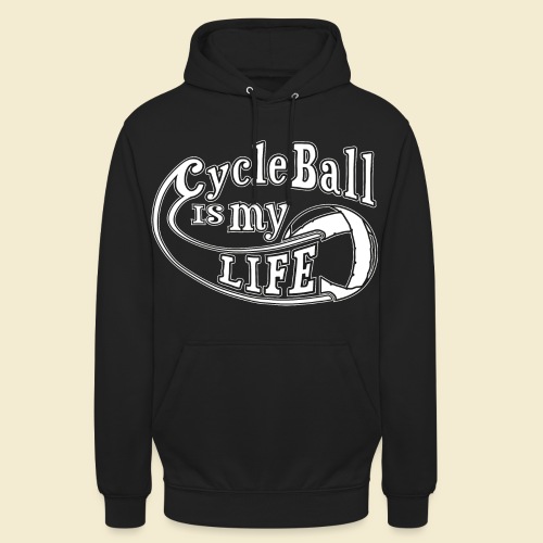Radball | Cycle Ball is my Life - Unisex Hoodie