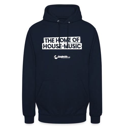 The home of House-Music since 2005 white - Unisex Hoodie