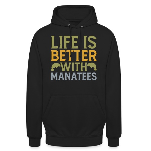 Life is Better with Manatees Zoologe Forschung - Unisex Hoodie