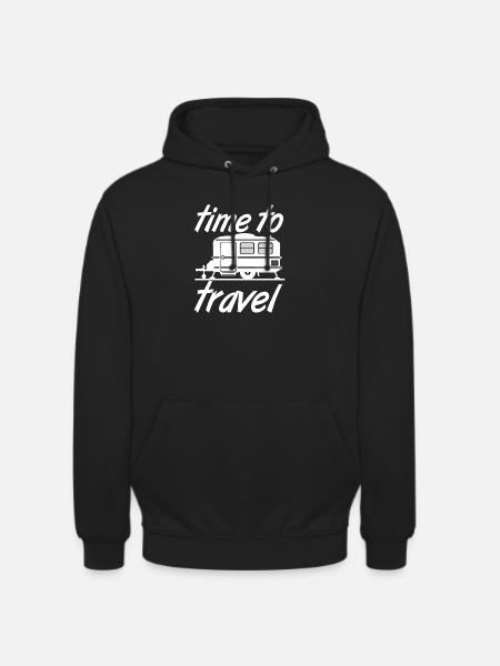 Caravan,Camping,Fun ShirtTime to travel (25) - Unisex Hoodie - black