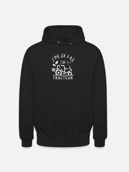 I can't I have tractor - Unisex Hoodie - black