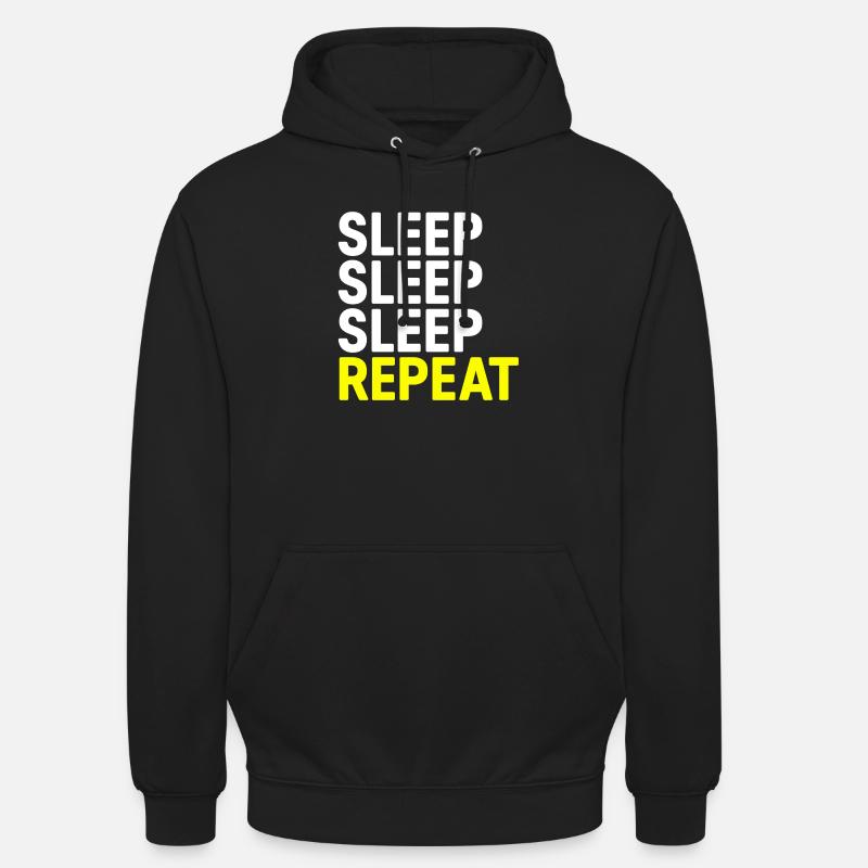 Sommeil Sommeil Sommeil Répéter - Sweat-shirt à capuche unisexe - noir
