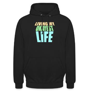 Vivre ma vie la plus correcte Drôle de dicton, médiocre - Sweat-shirt à capuche unisexe - noir - Devant - Alina (178cm) & Michal (187cm)