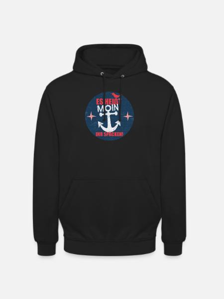 Es_heisst_Moin-_Ihr_Spacken - Unisex Hoodie - Schwarz