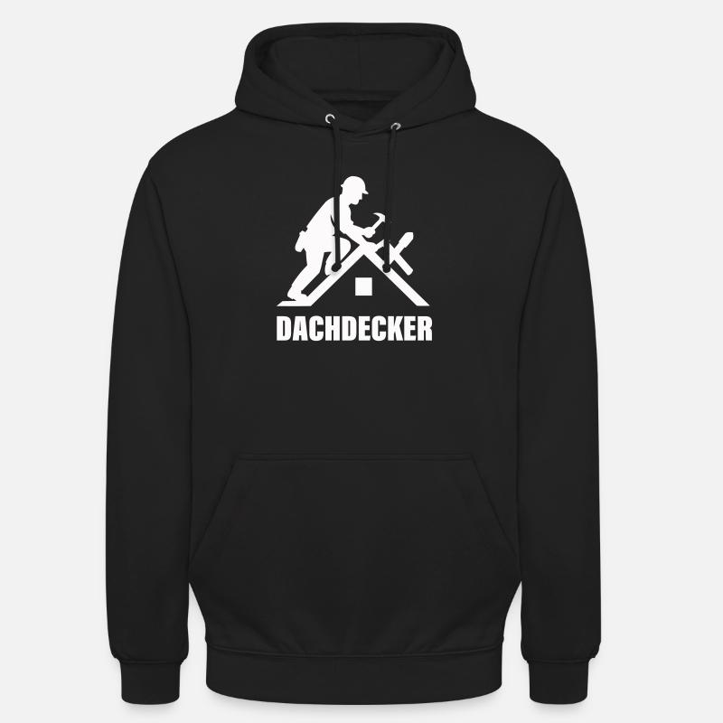 dachdecker - Unisex Hoodie - Schwarz