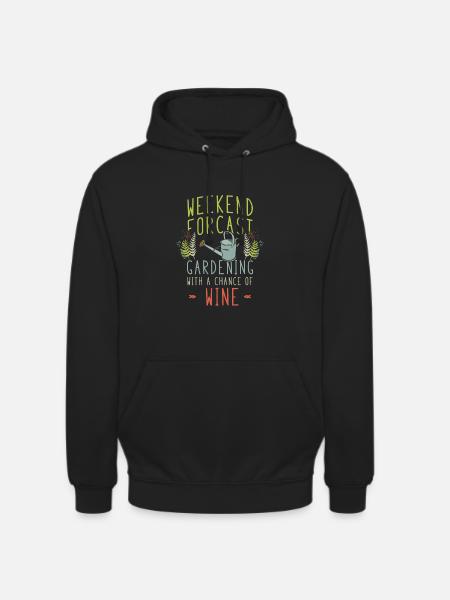 Hobby Gardener Weekend Wine - Unisex Hoodie - black