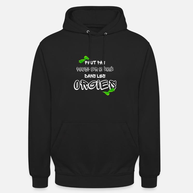 Faut pas pousser - Sweat-shirt à capuche unisexe - noir