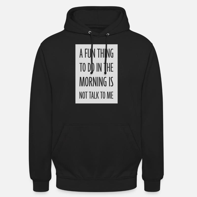 ne me parle pas - Sweat-shirt à capuche unisexe - noir