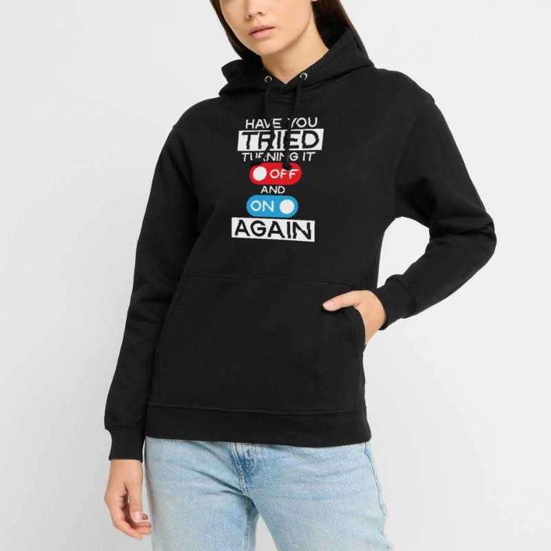 How I Fix Stuff Working In IT...... Tech Support C Unisex Hoodie
