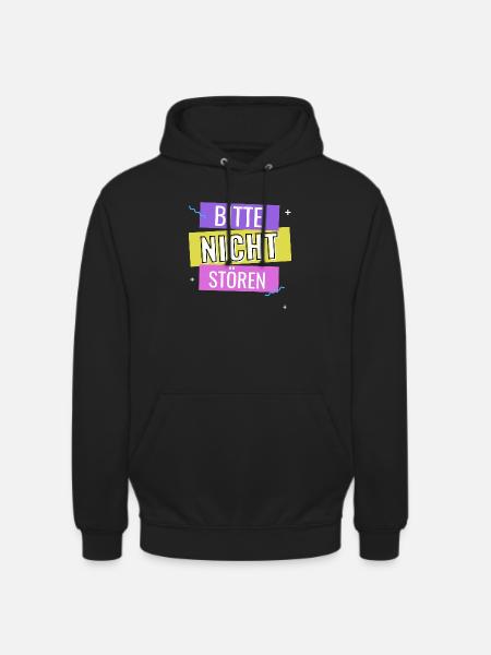 Bitte Nicht Stören - Unisex Hoodie - Schwarz
