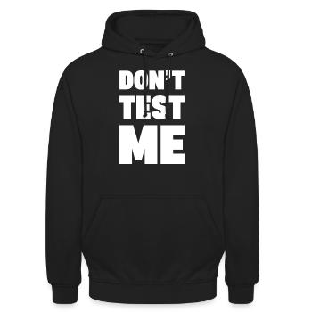 NE ME TESTEZ PAS | Typographie sarcastique drôle et audacieuse -W - Sweat-shirt à capuche unisexe - noir - Devant - Alina (178cm) & Michal (187cm)