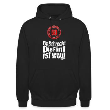 Geschenk zum 60. Geburtstag, Oh Schreck die fünf - Unisex Hoodie - Schwarz - Vorne - Alina (178cm) & Michal (187cm)