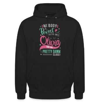 Olivia Name - nobody is perfect - Name Day Gift - Unisex Hoodie - black - Front - Alina (178cm) & Michal (187cm)