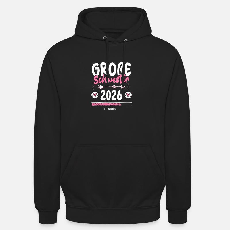 Große Schwester 2026 Loading - Unisex Hoodie - Schwarz