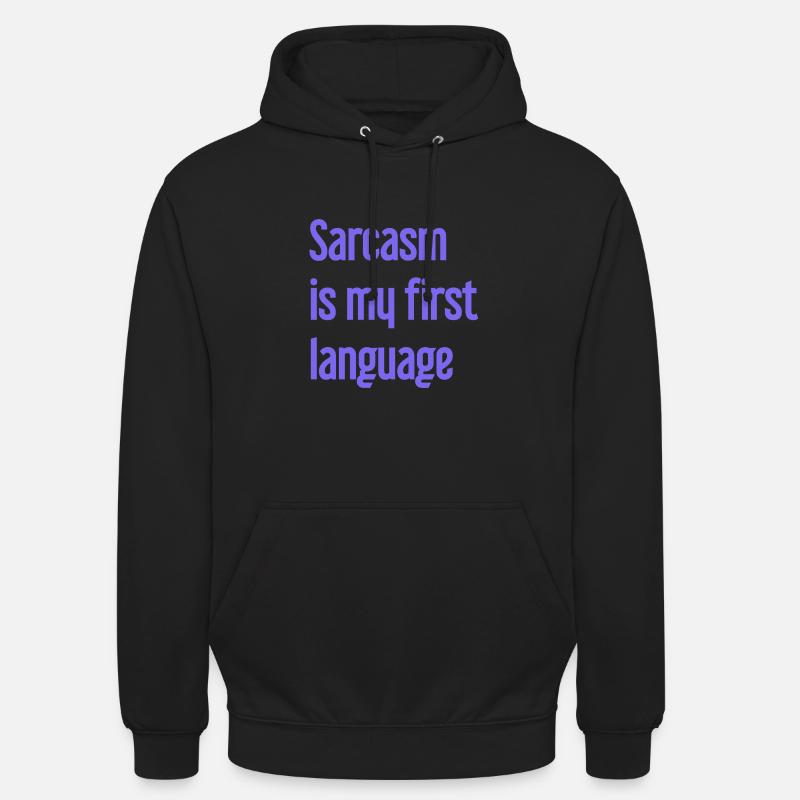 Sarkasmus-Profi - Unisex Hoodie - Schwarz