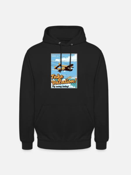 Prenditi una vacanza! Vola via oggi! - Felpa con cappuccio unisex - nero