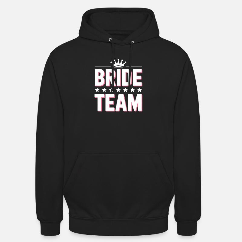 Brautteam Krone Team Bride - Unisex Hoodie - Schwarz
