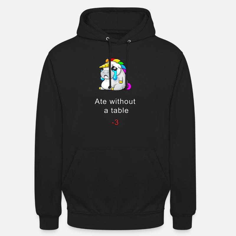 Ate without a table! - Unisex Hoodie - black