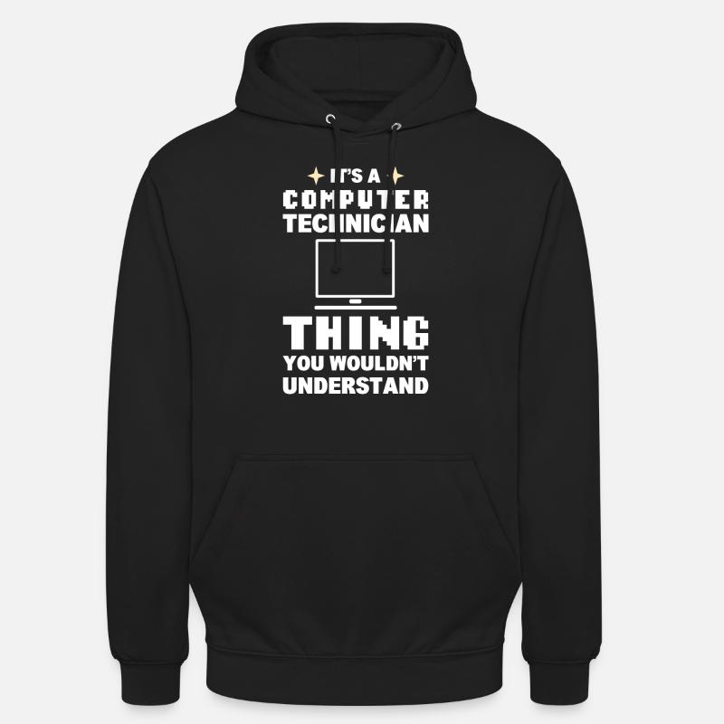 Lustiger Computerfreak Computertechniker - Unisex Hoodie - Schwarz