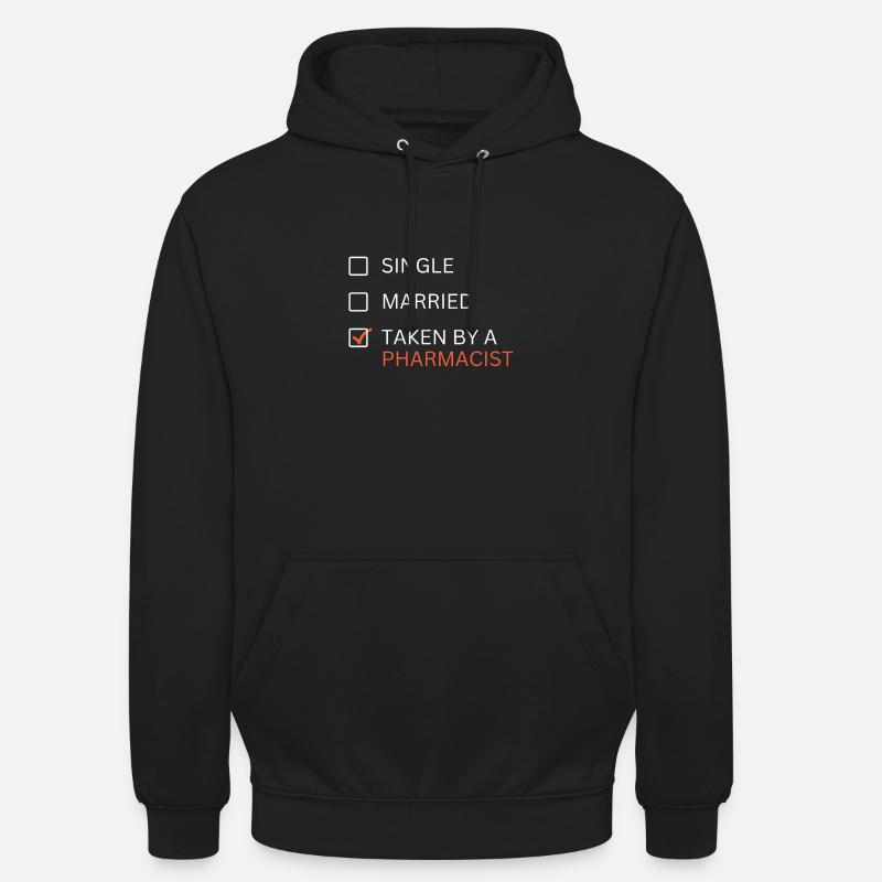 Marié à une pharmacienne - Sweat-shirt à capuche unisexe - noir