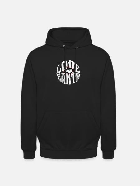 Love Your Earth – Sustainable Statement Design - Unisex Hoodie - black