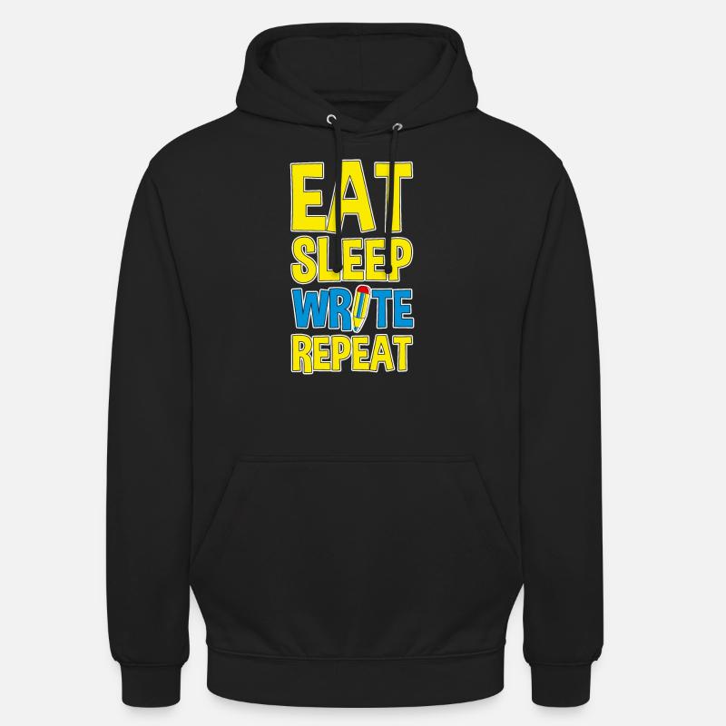 Eat Sleep Write Repeat 4 - Unisex Hoodie - Schwarz
