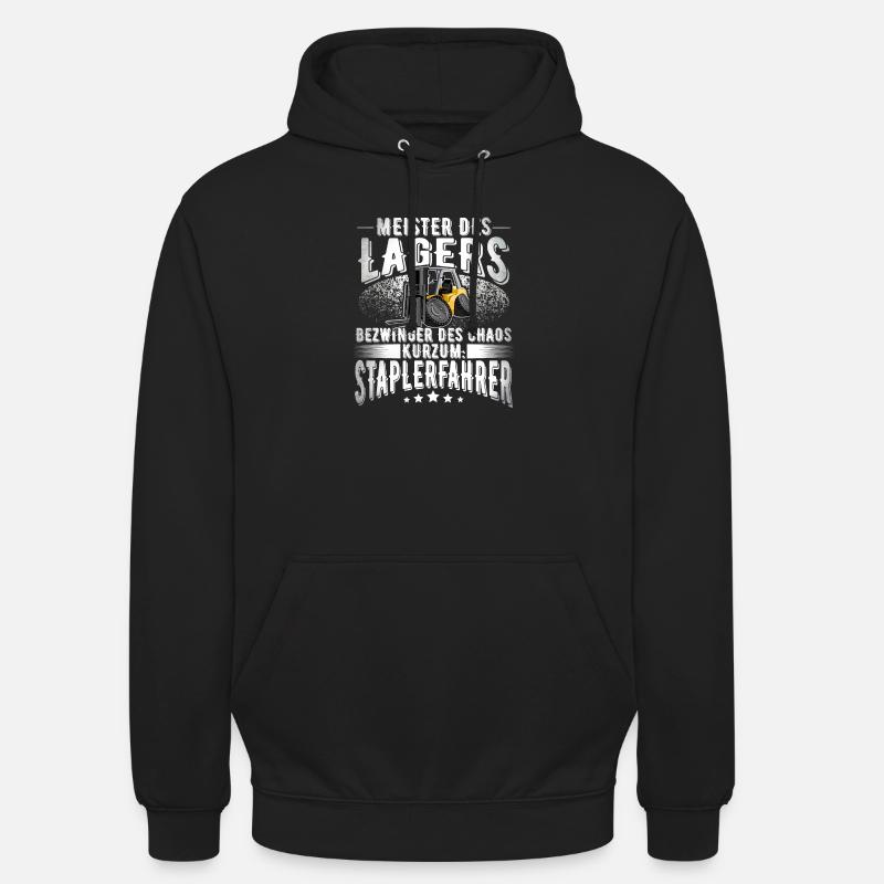 Staplerfahrer - Unisex Hoodie - Schwarz