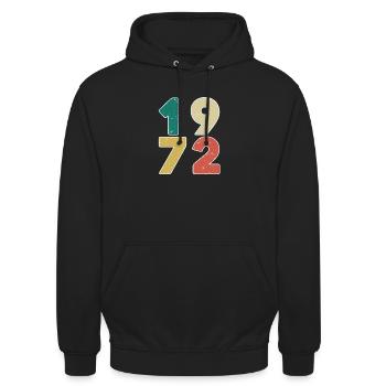 1972 - Born 1972 - Built in 1972 - Unisex Hoodie - black - Front - Alina (178cm) & Michal (187cm)