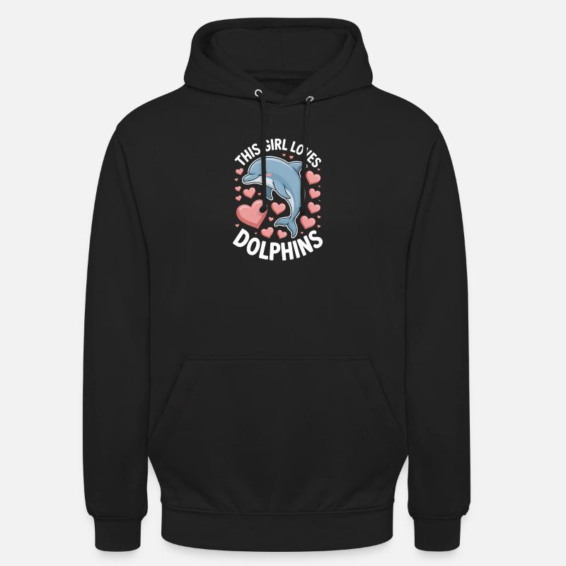 Delfin Spruch Mädchen Lustiges Delfin Geschenk - Unisex Hoodie - Schwarz