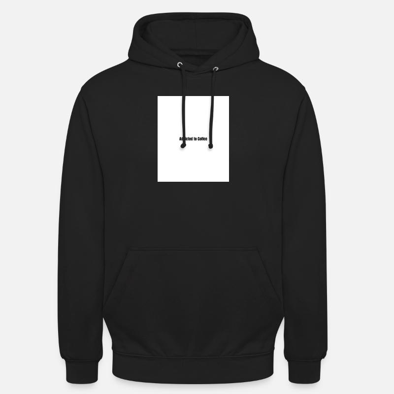 Coffee-addicted minimalist statement - Unisex Hoodie - black