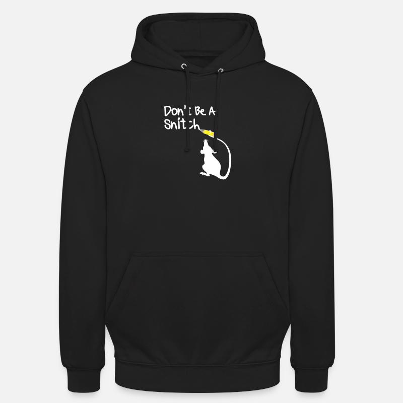Sei keine Schnatzmaus - Unisex Hoodie - Schwarz