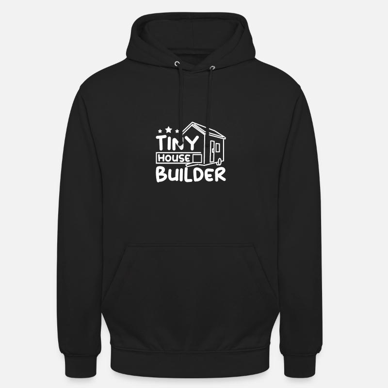 Tiny house builder - Unisex Hoodie - black