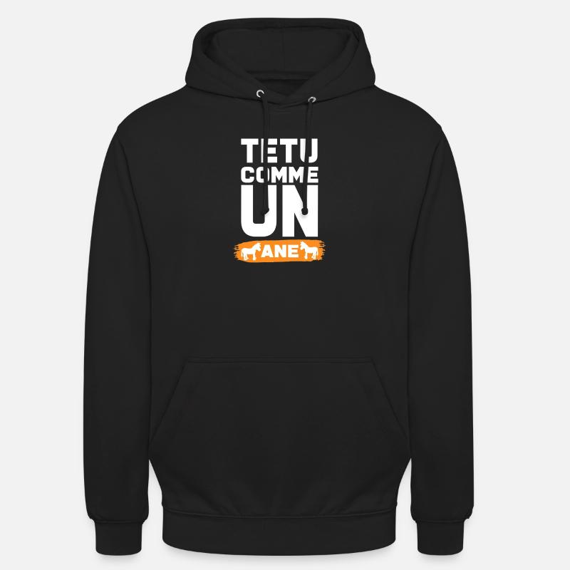 TEXT WIE EIN ESEL - Unisex Hoodie - Schwarz