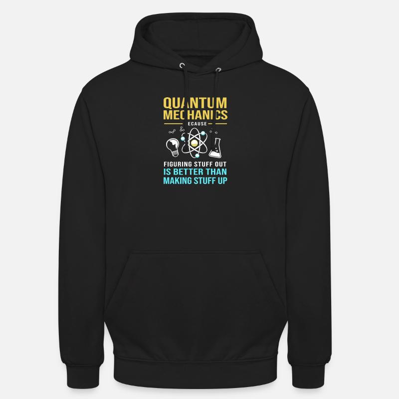 Quantenphysik Quantenmechanik Quantensprung - Unisex Hoodie - Schwarz