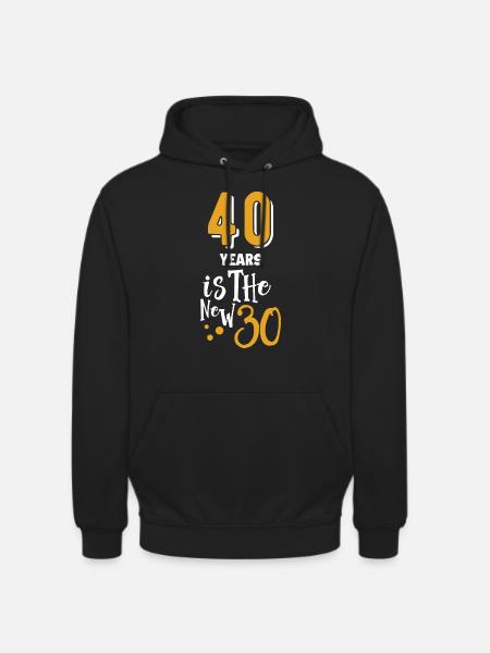 40 is een nieuwe 30 grappige 40 Jaar Quotes Verjaardag 40 - Uniseks hoodie - zwart