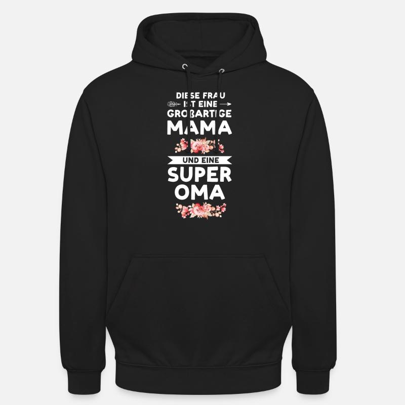 Mama Oma Mutter Geschenk - Unisex Hoodie - Schwarz