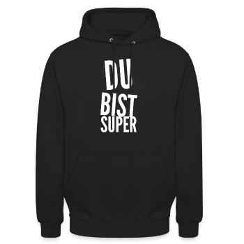 Du bist Super - Unisex Hoodie - Schwarz - Vorne - Alina (178cm) & Michal (187cm)