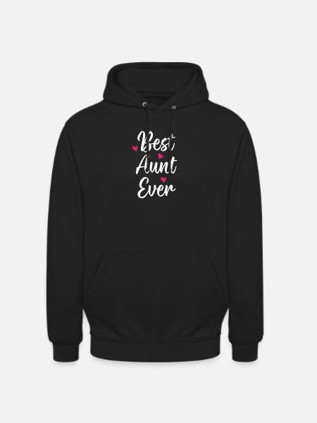 Best Aunt Ever - Unisex Hoodie - black