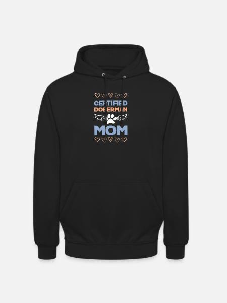 Doberman Mom Certified - Unisex Hoodie - black