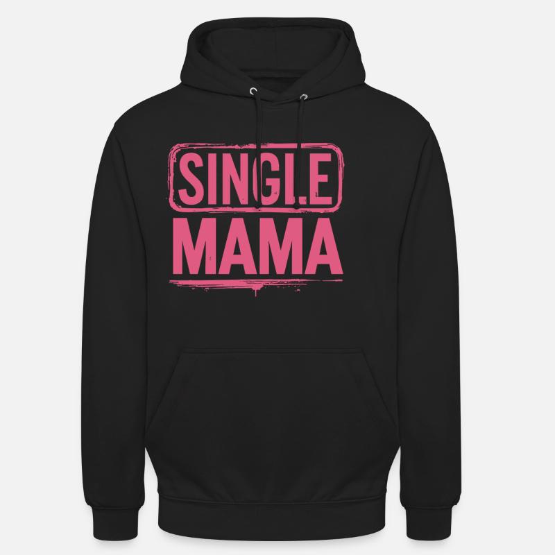 Dicton Single Mama Power - Sweat-shirt à capuche unisexe - noir