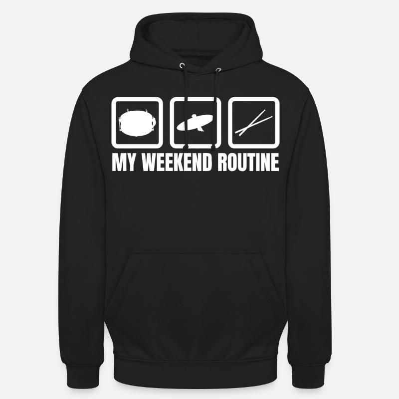 Schlagzeuger Wochenendroutine - Unisex Hoodie - Schwarz