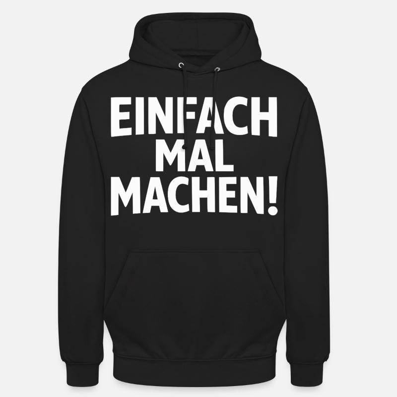 Fais-le simplement - Sweat-shirt à capuche unisexe - noir