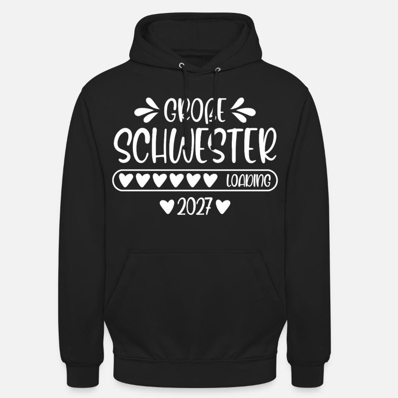 Große Schwester 2027 loading - Unisex Hoodie - Schwarz