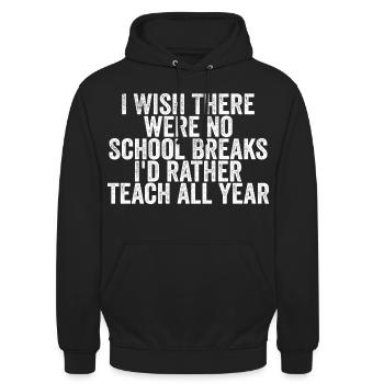 Leidenschaftliches Unterrichten: Schule das ganze Jahr über - Unisex Hoodie - Schwarz - Vorne - Alina (178cm) & Michal (187cm)