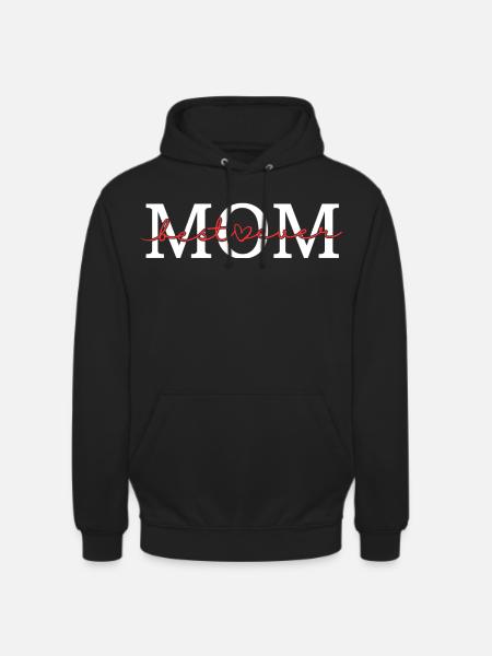 MAMA, Beste Mama aller Zeiten - Unisex Hoodie - Schwarz